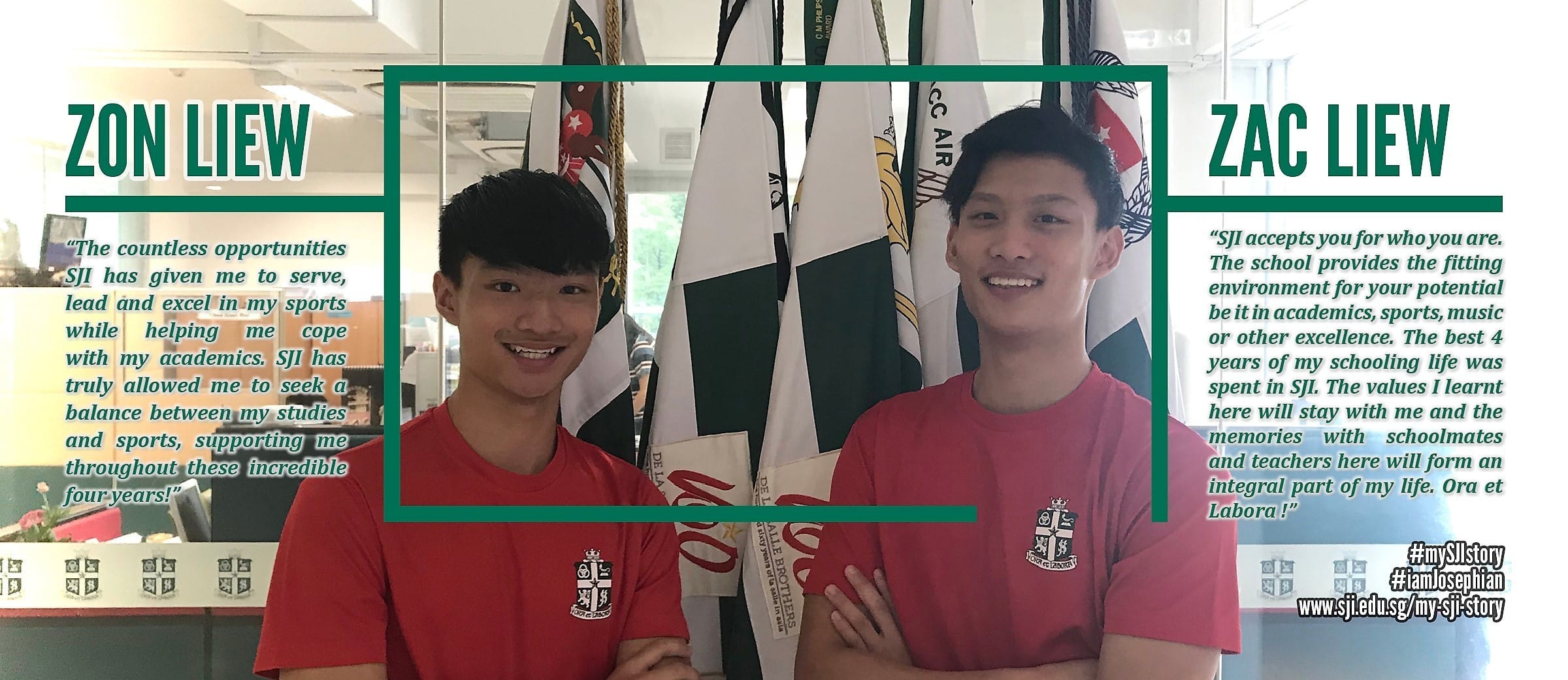 Two smiling teenage boys in red uniforms stand before flags, named Zon Liew and Zac Liew, with school quotes beside them.